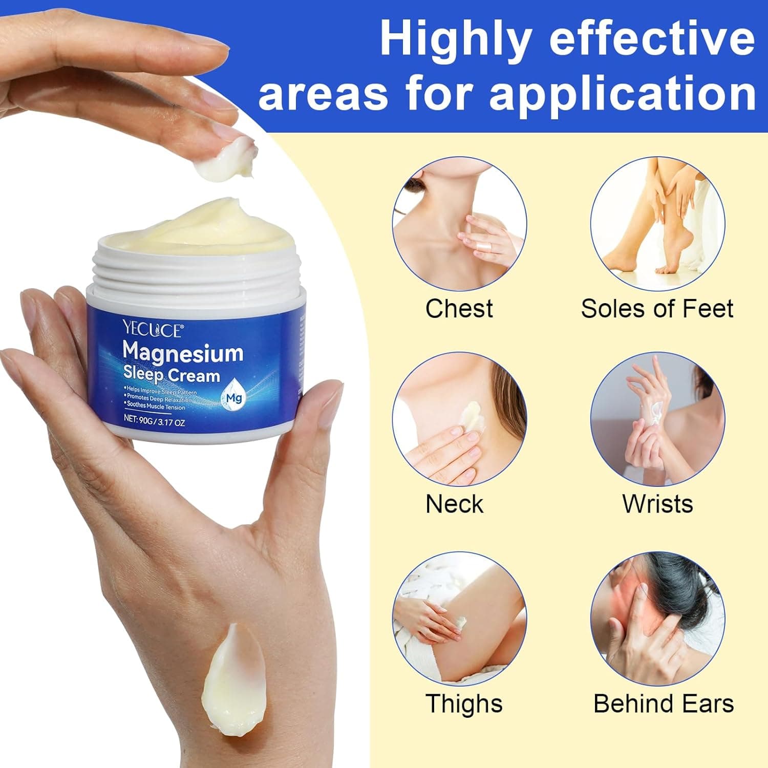 Where to apply magnesium sleep cream: chest, feet, neck, wrists, thighs, behind ears